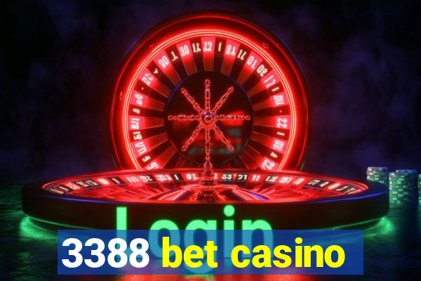 3388 bet casino